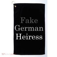 Fake German Heiress Funny Meme Golf Towel thumb 0