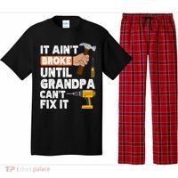 Funny Grandpa Handyman Hardware Store Tools Ain't Broke Great Gift Pajama Set thumb 0