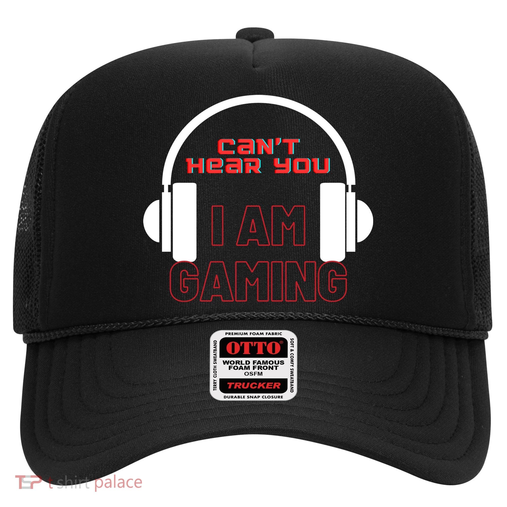 Funny Gamer Headset I Can't Hear You I'm Gaming Hat