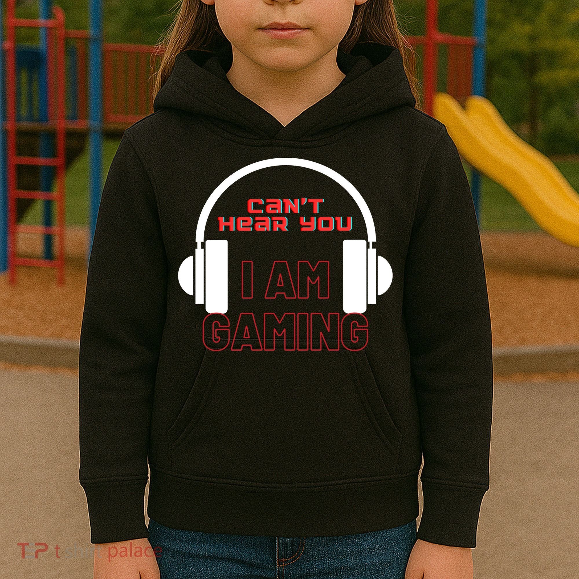 Funny Gamer Headset I Can't Hear You I'm Gaming Kids Hoodie