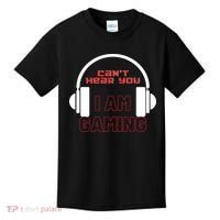 Funny Gamer Headset I Can't Hear You I'm Gaming Kids T-Shirt thumb 0
