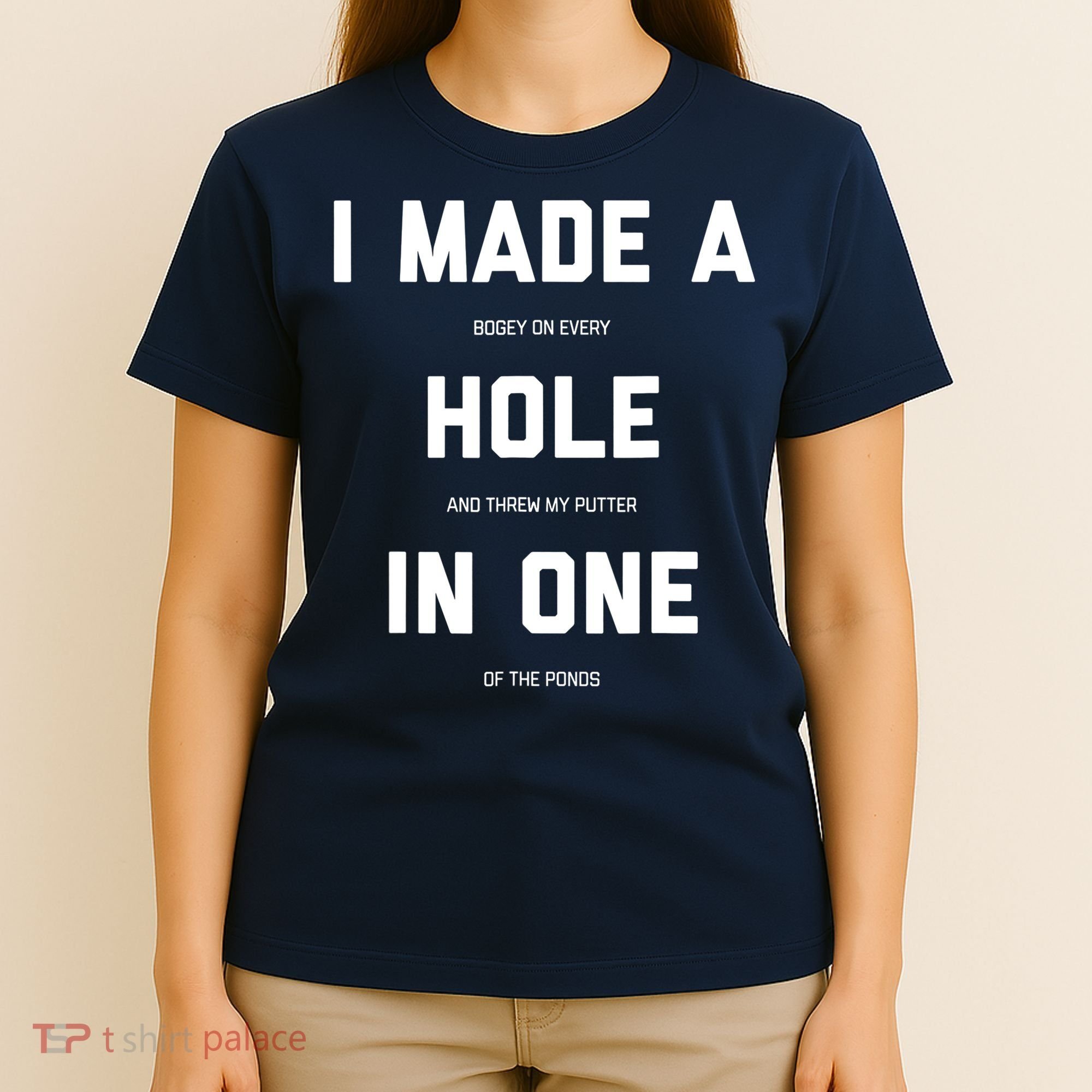 Funny Golf Hole In One Golf Gag Gifts T-Shirt