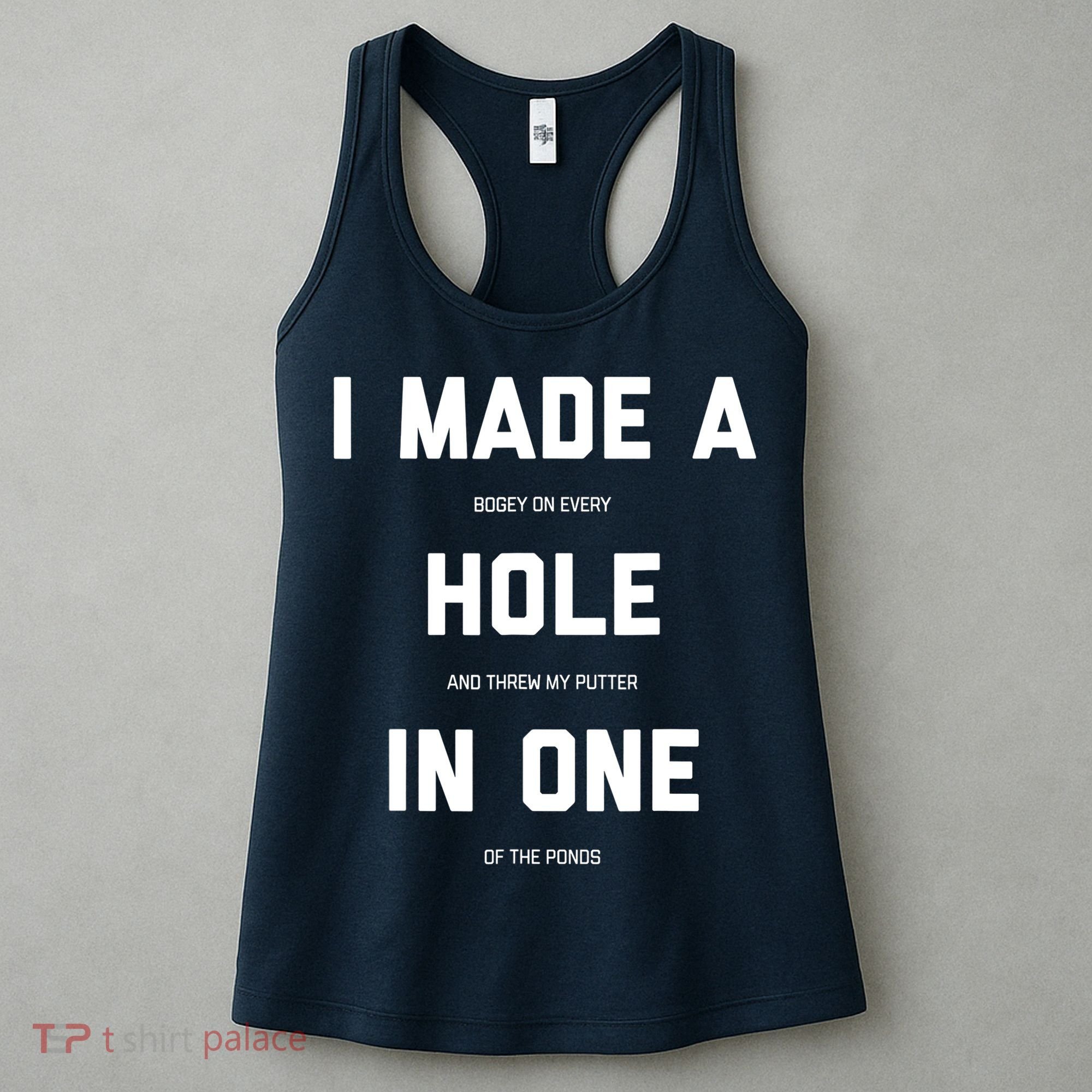 Funny Golf Hole In One Golf Gag Gifts Women's Tank Top