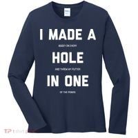 Funny Golf Hole In One Golf Gag Gifts Women's Long Sleeve Shirt thumb 0