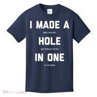 Funny Golf Hole In One Golf Gag Gifts Kids T-Shirt thumb 0