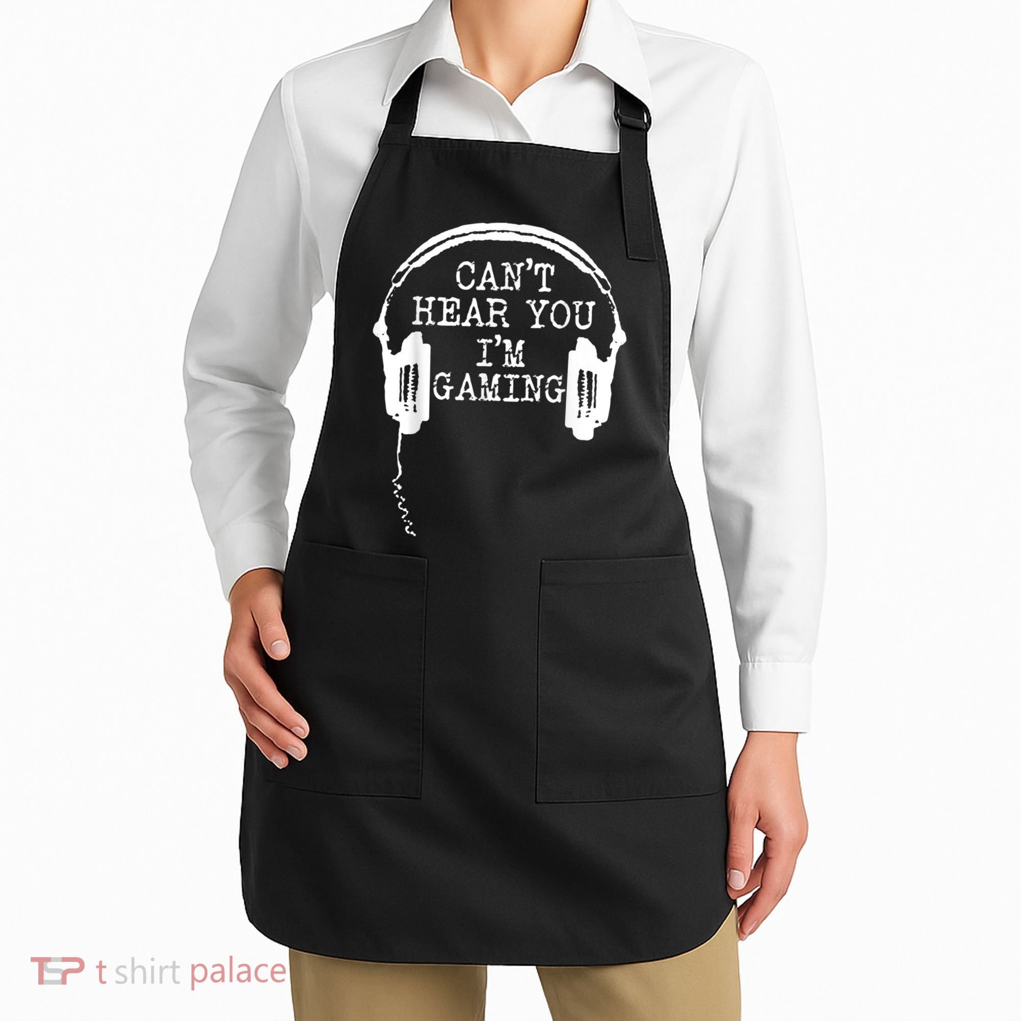 Funny Gamer Headset I Cant Hear You Im Gaming Apron