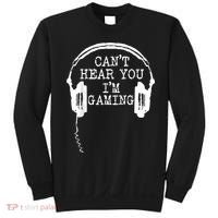 Funny Gamer Headset I Cant Hear You Im Gaming Sweatshirt thumb 0