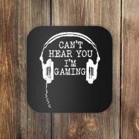 Funny Gamer Headset I Cant Hear You Im Gaming Coaster thumb 0