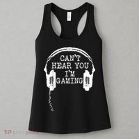 Funny Gamer Headset I Cant Hear You Im Gaming Women's Tank Top thumb 3