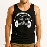 Funny Gamer Headset I Cant Hear You Im Gaming Tank Top thumb 3