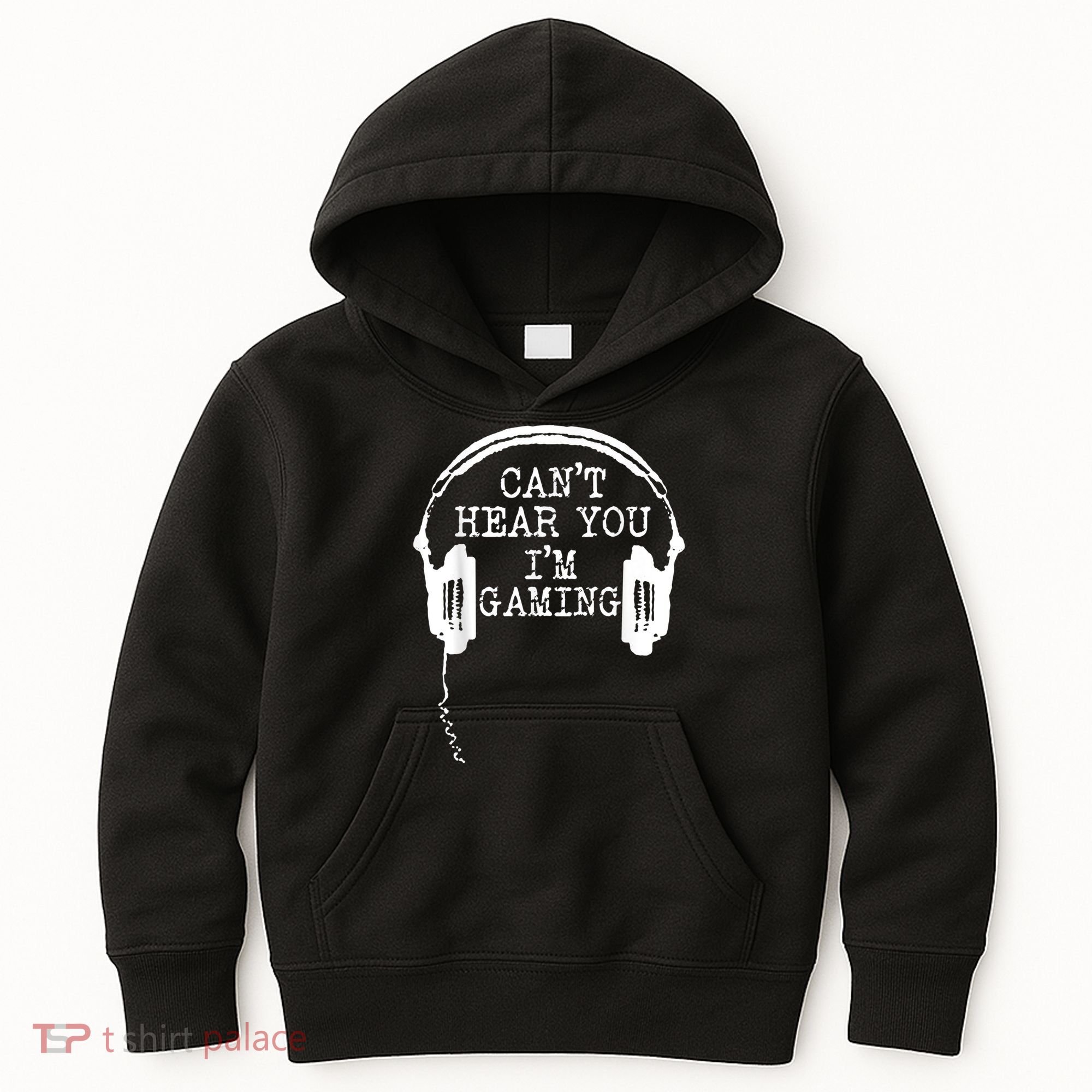Funny Gamer Headset I Cant Hear You Im Gaming Kids Hoodie