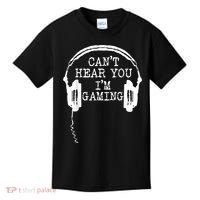 Funny Gamer Headset I Cant Hear You Im Gaming Kids T-Shirt thumb 0