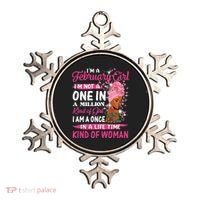 February Girl I'm Not A One In A Million Birthday Queen Gift Ornament thumb 0