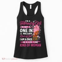 February Girl I'm Not A One In A Million Birthday Queen Gift Women's Tank Top thumb 0