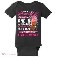 February Girl I'm Not A One In A Million Birthday Queen Gift Baby Bodysuit thumb 0