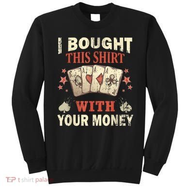 Funny Gambling I Poker Card Player Gaming Icon Tee Sweatshirt
