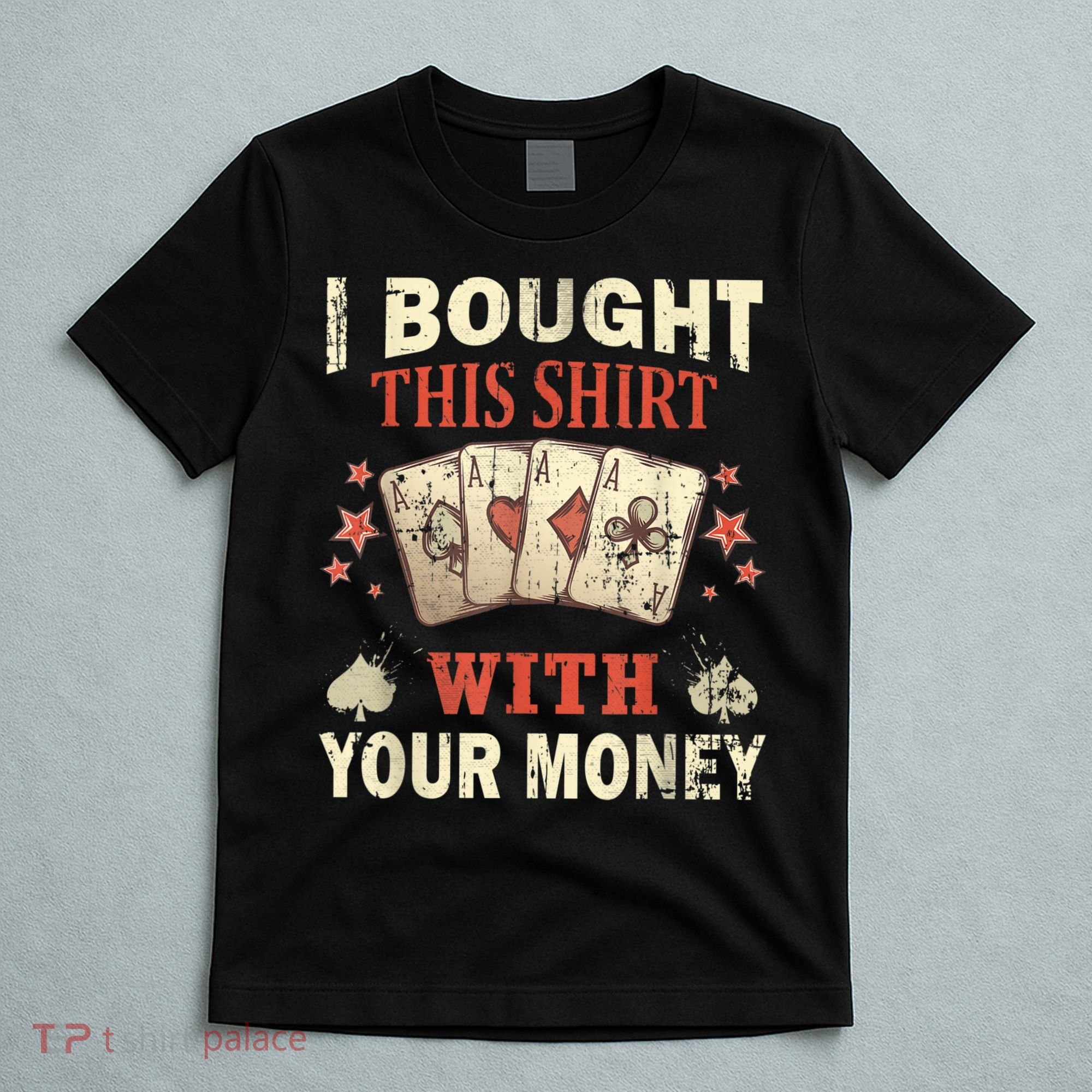 Funny Gambling I Poker Card Player Gaming Icon Tee T-Shirt