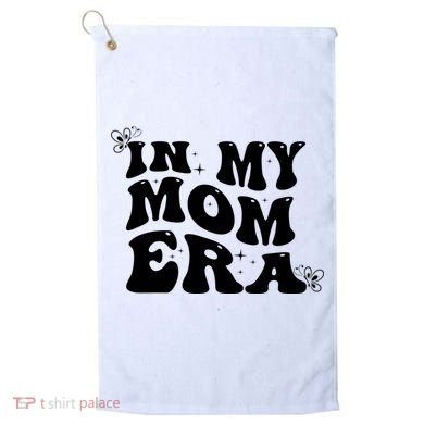 Funny Groovy In My Mom Era Golf Towel