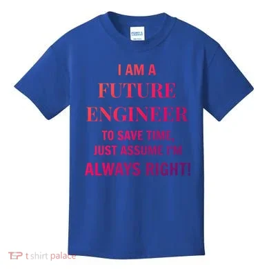 Funny Gift Idea Future Engineer Engineering Major Gift Kids T-Shirt