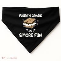 Fourth Grade Is Smore Fun Back To School Teacher USA-Made Doggie Bandana thumb 0