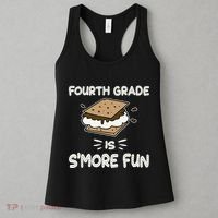 Fourth Grade Is Smore Fun Back To School Teacher Women's Tank Top thumb 3