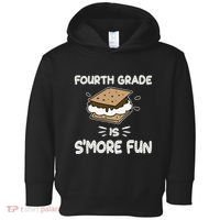 Fourth Grade Is Smore Fun Back To School Teacher Toddler Hoodie thumb 0