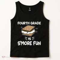 Fourth Grade Is Smore Fun Back To School Teacher Tank Top thumb 2