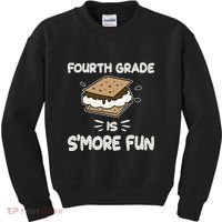 Fourth Grade Is Smore Fun Back To School Teacher Kids Sweatshirt thumb 0