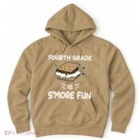 Fourth Grade Is Smore Fun Back To School Teacher Hoodie thumb 0