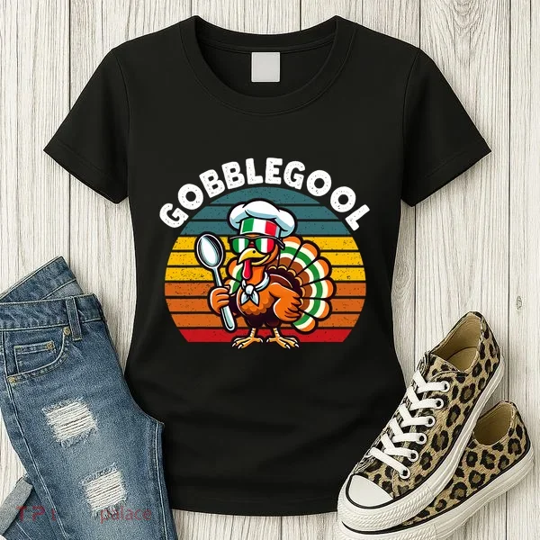 Funny Gobblegool Italian Gobble Turkey Day Fall Thanksgiving Women's T-Shirt