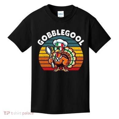Funny Gobblegool Italian Gobble Turkey Day Fall Thanksgiving Kids T-Shirt