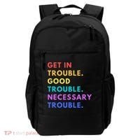 Funny Get In Good Necessary Trouble Backpack thumb 0