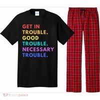 Funny Get In Good Necessary Trouble Pajama Set thumb 0