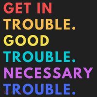 Funny Get In Good Necessary Trouble Tumbler thumb 3