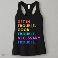 Funny Get In Good Necessary Trouble Women's Tank Top thumb 3