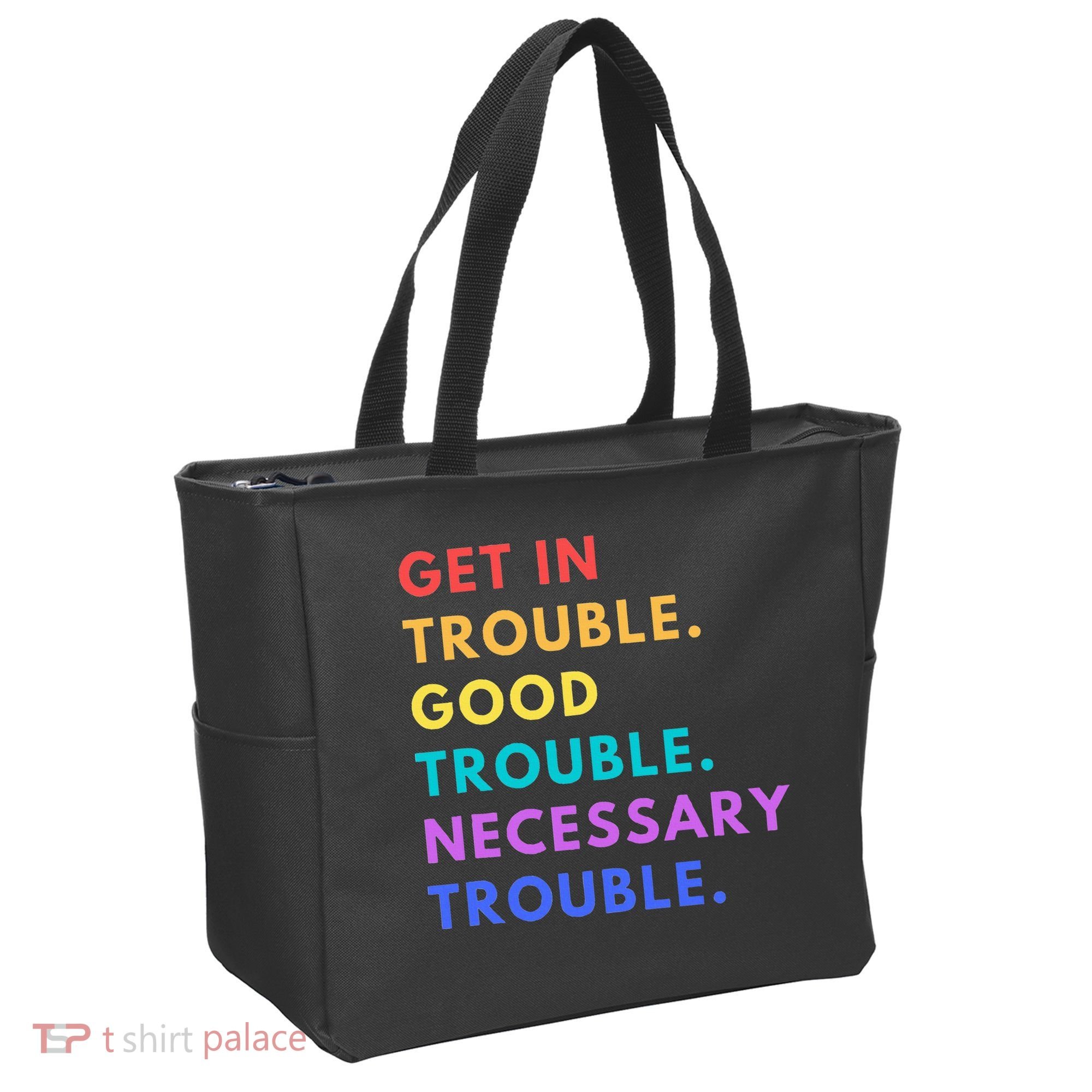 Funny Get In Good Necessary Trouble Tote Bag