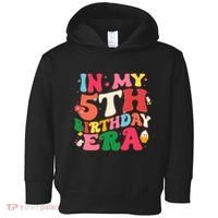 Funny Groovy In My 5th Birthday Era Five Years Old Birthday Toddler Hoodie thumb 0