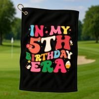 Funny Groovy In My 5th Birthday Era Five Years Old Birthday Golf Towel thumb 1