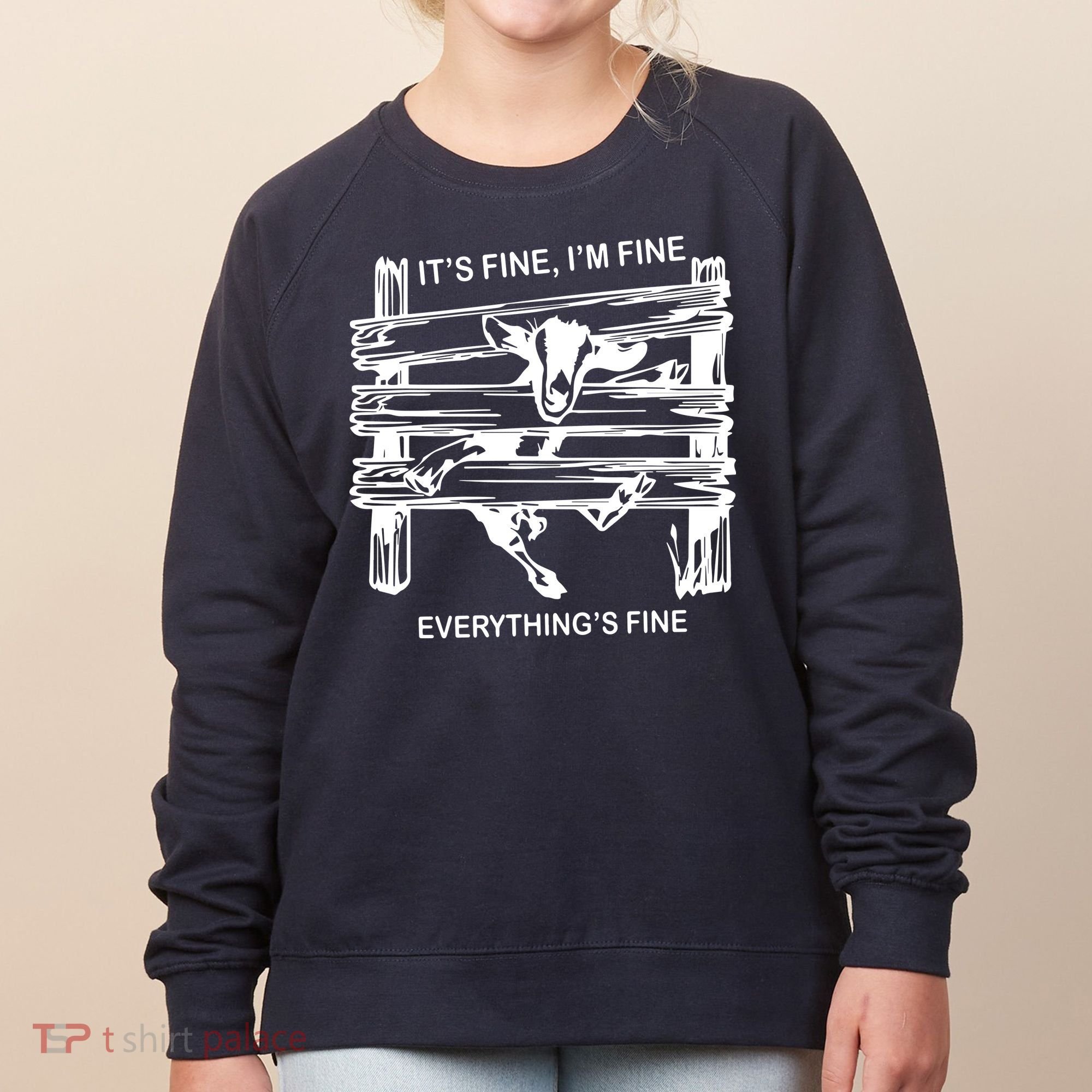 Funny Goat Its Fine Im Fine Everything Is Fine Women's Sweatshirt