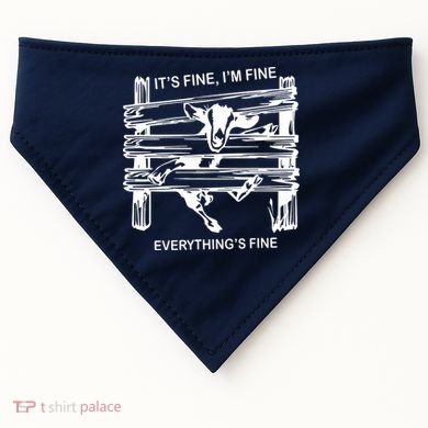 Funny Goat Its Fine Im Fine Everything Is Fine USA-Made Doggie Bandana