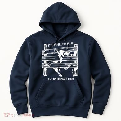 Funny Goat Its Fine Im Fine Everything Is Fine Hoodie