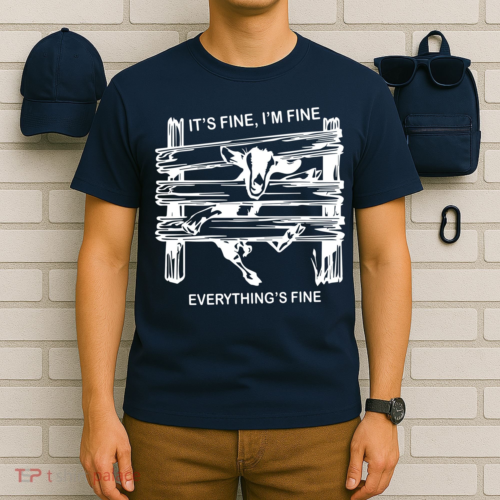 Funny Goat Its Fine Im Fine Everything Is Fine T-Shirt