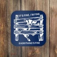 Funny Goat Its Fine Im Fine Everything Is Fine Coaster thumb 0