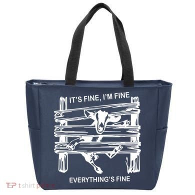 Funny Goat Its Fine Im Fine Everything Is Fine Tote Bag