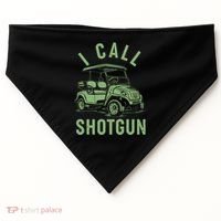 Funny Golfing I Call Shotgun Golf Cart USA-Made Doggie Bandana thumb 0