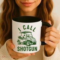 Funny Golfing I Call Shotgun Golf Cart Coffee Mug thumb 3