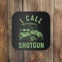 Funny Golfing I Call Shotgun Golf Cart Coaster thumb 0