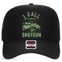Funny Golfing I Call Shotgun Golf Cart Hat thumb 0