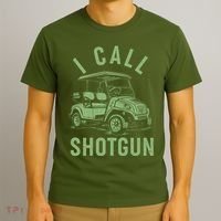 Funny Golfing I Call Shotgun Golf Cart T-Shirt thumb 3