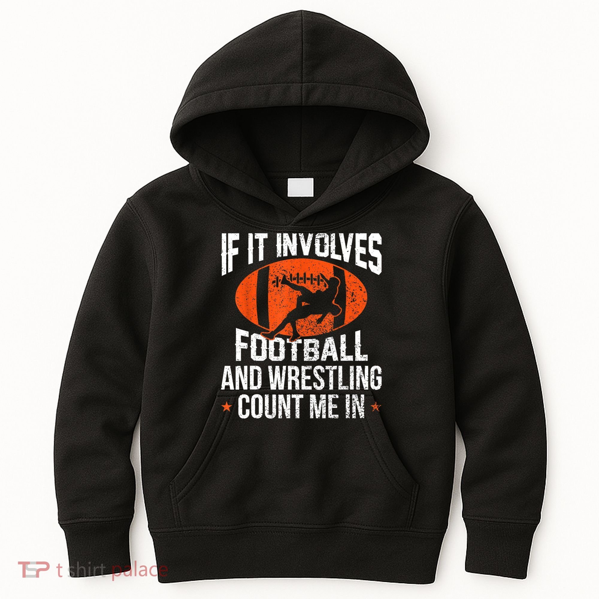 Funny Gift If It Involves Football And Wrestling Count Me Gift Kids Hoodie